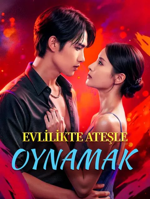Evlilikte Ateşle Oynamak